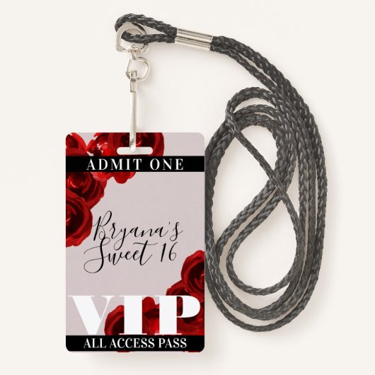 Red Roses Rossic Chic Sweet 16 VIP-pas Badge (Voorkant met draagriem)