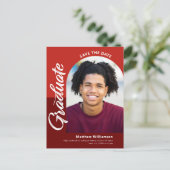 Red Save Date Afstuderen Photo Bold Arch Script Uitnodiging Briefkaart (Staand voorkant)