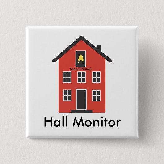 Red Schoolhouse Hall Monitor Button (Voorkant)
