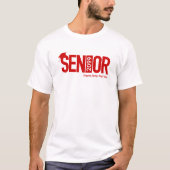 Red SENIOR met Afstuivingsopening T-shirt (Voorkant)