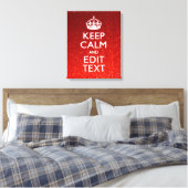 Red Sensation Keep Calm en have Jouw tekst Canvas Afdruk (Insitu (Slaapkamer))