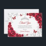 Red Silver Floral Quinceanera Bedankkaart<br><div class="desc">Red silver Quinceanera celebration thank you card. Features,  script font,  butterflies,  watercolor roses and tiara. Perfect for an elegant princess style glam celebration. Personalize with your own details.</div>