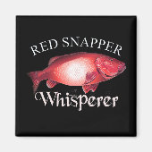 Red Snapper Whisperer Dark Magneet (Voorkant)