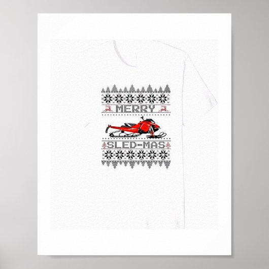 Red Snowmobile Holiday Sweater Merry Sledmas Ugly  Poster (Voorkant)