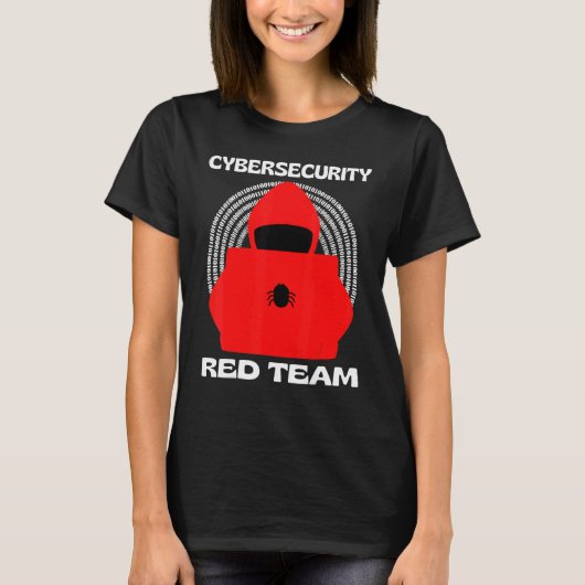 Red Team Cybersecurity hacker Ethical Hacker Geek T-shirt (Voorkant)