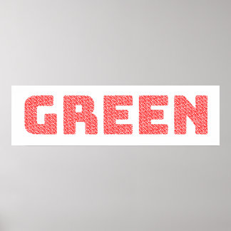 “Red Text, Green Word” Eco-Word-Art – Inspired by  Poster
