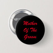 Red Text Moeder of Groom Ronde Button 5,7 Cm (Voorkant /achterkant)