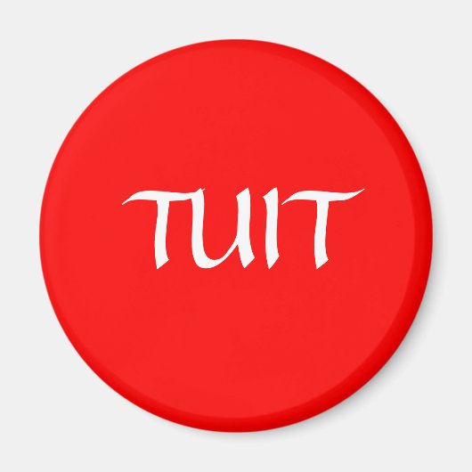 Red TUIT Magneet (Voorkant)