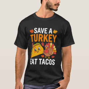 Red Turkey Eat Tacos Mexican Funny Thanksgiving D T-shirt