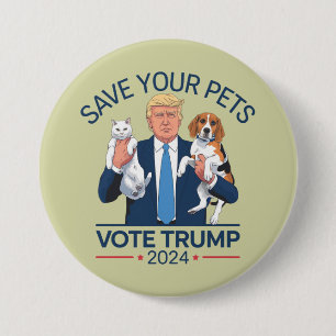 Red uw huisdieren, stem op Trump Amerikaanse verki Ronde Button 7,6 Cm