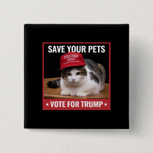 Red uw huisdieren Stem op Trump VS Verkiezing cita Vierkante Button 5,1 Cm