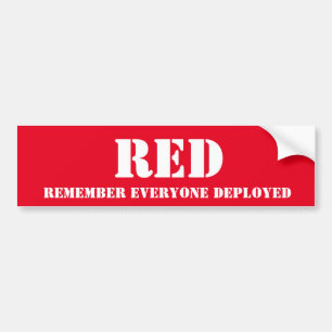 RED - Vergeet niet dat iedereen is geïmplementeer Bumpersticker