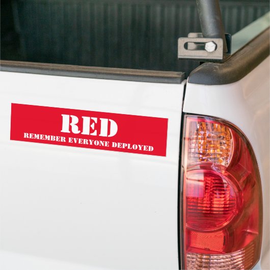 RED - Vergeet niet dat iedereen is geïmplementeerd Bumpersticker (Op Truck)
