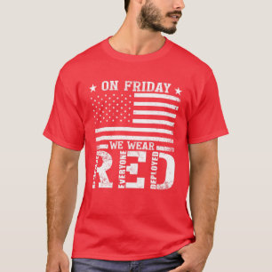 RED Vrijdag weet iedereen die de Amerikaanse vlag  T-shirt