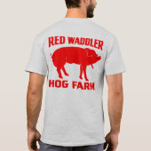 Red Waddler Hog Boerderij T-shirt (Achterkant)