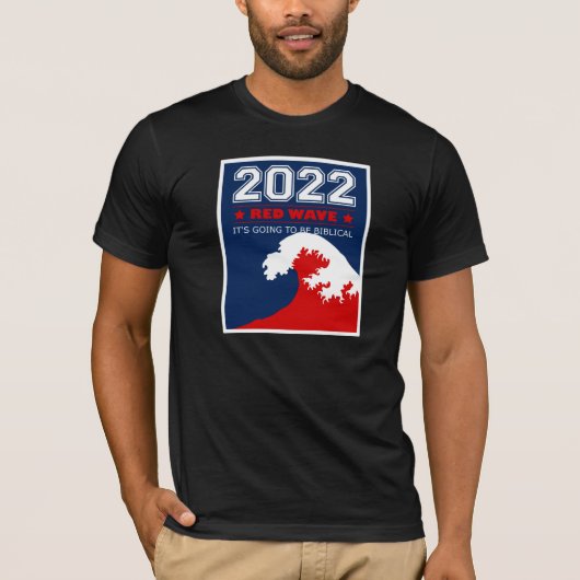 RED WAVE 2022 Midterm Elections USA T-shirt (Voorkant)