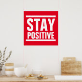 Red White Blijf positief Motivatie Inspirerend Poster (Keuken)