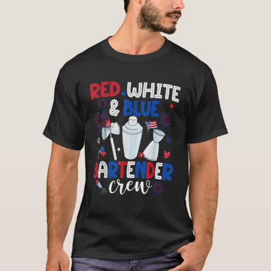 Red White Blue Bartender Crew Happy 4th Of July  T-shirt (Voorkant)