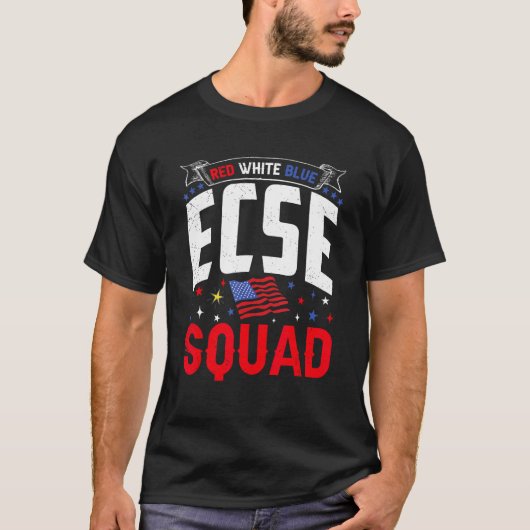 Red White Blue ECSE Squad 4th July ECSE Teacher Ma T-shirt (Voorkant)
