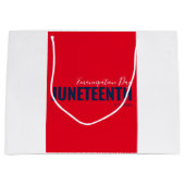 Red White Blue Emancipation Day June 19 JUNETEENTH Groot Cadeauzakje (Voorkant)
