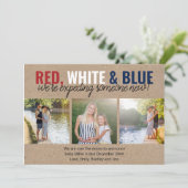 Red White Blue verwacht Somone New 3 Foto Aankondiging (Staand voorkant)