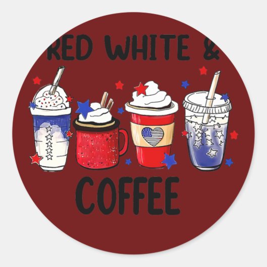 Red White Coffee 4th Of July Coffee Lovers Ronde Sticker (Voorkant)