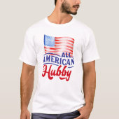 Red white en blue floral All American Hubby T-shirt (Voorkant)