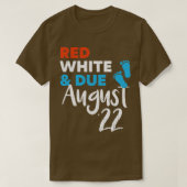 Red White en Due August 2022 Zwangerschap Announcm T-shirt (Design voorkant)