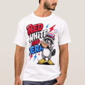 Red White en Feral Funny Raccoon 4 juli T-shirt (Voorkant)