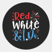Red White en ik doen 4 juli Chelorette Patrioti Ronde Sticker (Voorkant)