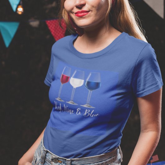 Red Wine Blue 4 juli Onafhankelijkheidsdag T-shirt