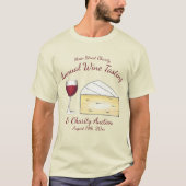 Red Wine Glass Brie Cheese Tasting Charity Event T-shirt (Voorkant)