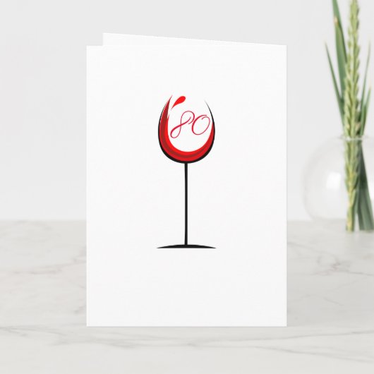 Red Wine Glass Funny Quote 80th Birthday Card Kaart (Achterkant)