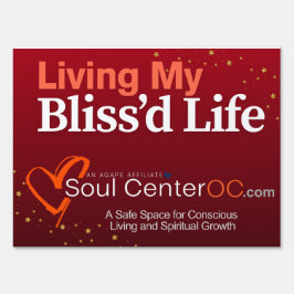 Red Yard Sign - Living My Bliss's Life Tuinbord