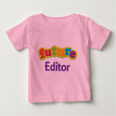 Redacteur (Future) Baby Baby T-Shirt (Voorkant)