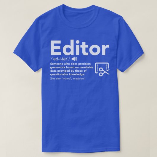 Redactionele definitie Funny Gift for Editor T-shirt (Design voorkant)