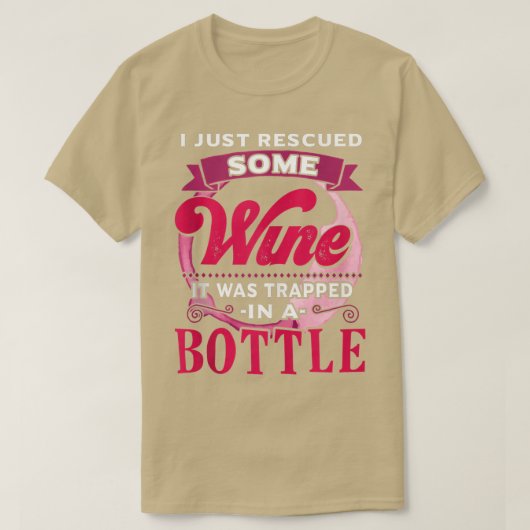 Redde gewoon wat wijn, grappige Gezegde wijn Humor T-shirt (Design voorkant)