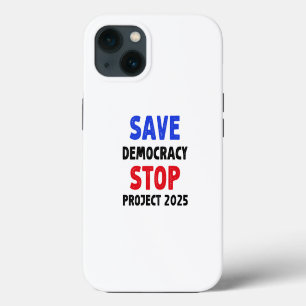 Reddemocratie Stop Project 2025 Verkiezingsgeschen iPhone 13 Hoesje
