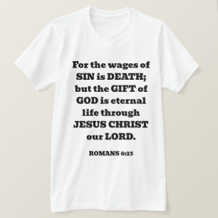 Redding God's Gratis Gift Romeinen Bijbel Vers Wit T-shirt