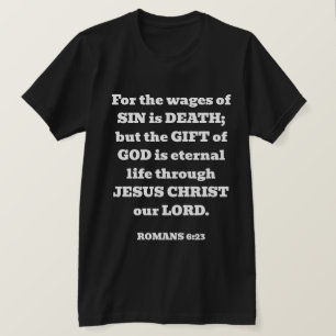 Redding God's Gratis Gift Romeinen Bijbel Vers Zwa T-shirt