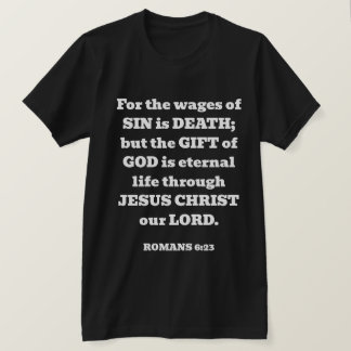 Redding God's Gratis Gift Romeinen Bijbel Vers Zwa T-shirt