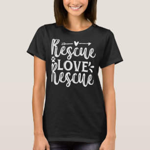 Redding Liefde Redding Huisdier Adoptie Hond Shelt T-shirt