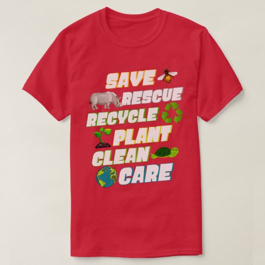 Redding opslaan Recyclen Plant Schoonmaken Aarde D T-shirt (Design voorkant)