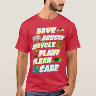 Redding opslaan Recyclen Plant Schoonmaken Aarde D T-shirt