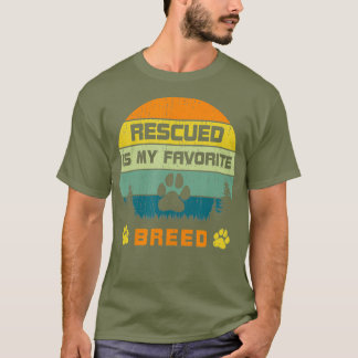 Redding van liefdeshonden is mijn favoriete ras t-shirt