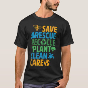 Reddingsdieren bijen redden Recyclen plastic aarde T-shirt