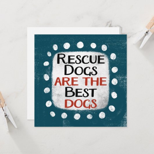 Reddingshonden zijn het beste Wenskaart Kaart (Voorkant / Achterkant in situ)