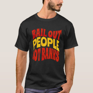 reddingsoperatie voor mensen-niet voor banken-cris t-shirt