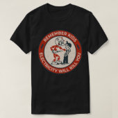 Reddy Kilowatt, onthoud dat kinder elektriciteit z T-shirt (Design voorkant)