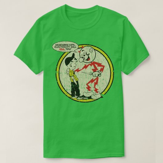 Reddy Kilowatt Remember KidsElectricity Will Kill  T-shirt (Design voorkant)